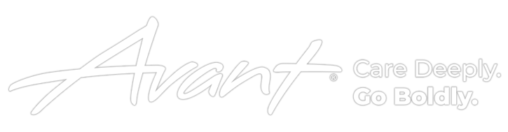 White Avant Logo Avant. Care Deeply. Go Boldly.